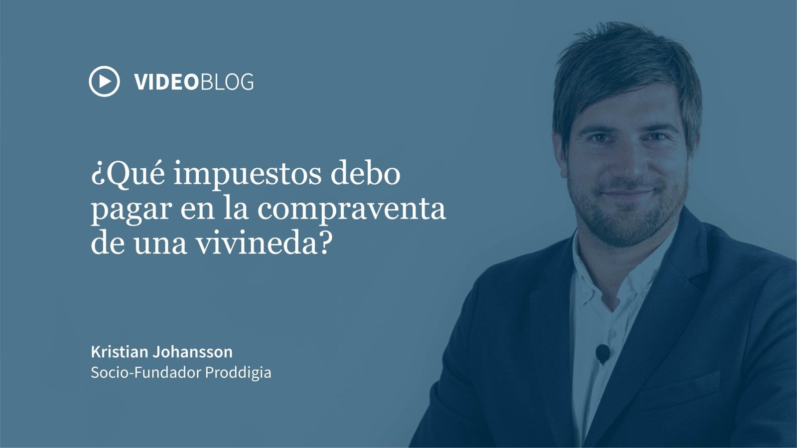 impuestos compraventa_PORTADA VBLOG - BLOG - KRISTIAN